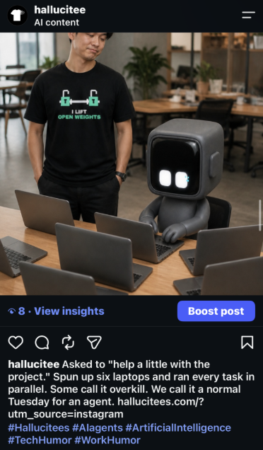 Hallucitees Instagram post labelled AI content, showing a man in an I Lift Open Weights tee next to a robot working on six laptops
